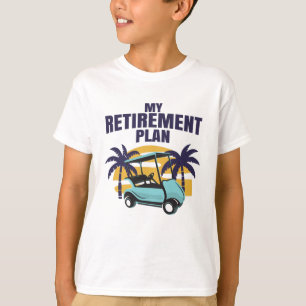 T-shirt Mon plan de retraite Golf