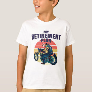 T-shirt Mon plan de retraite moto