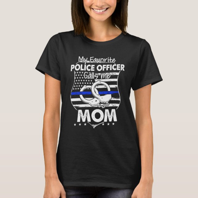 T-shirt Mon Policier Préféré M'Appelle Maman Ligne Bleue (Devant)