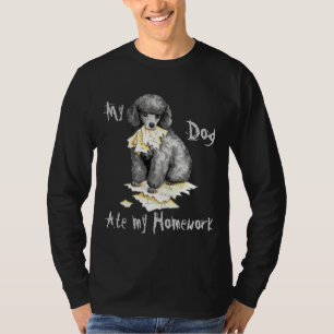 T-shirt Mon Poodé Miniature A Mangé Mes Devoirs