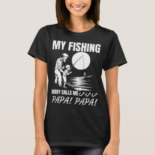 T-shirt Mon pote de pêche m'appelle Papa drôle de pêcheur