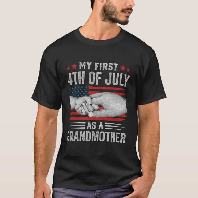 T-shirt Mon Premier 4 juillet En Tant Que Grand-Mère Nous  (Devant)