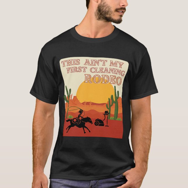 T-shirt Mon premier Rodéo de nettoyage Français Ouest (Devant)