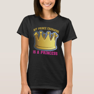 T-shirt Mon Prince Charming Est Une Princesse