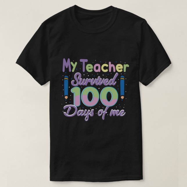 T-shirt mon professeur 100 jours de moi (Design devant)