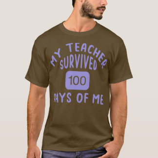 T-shirt Mon Professeur A Survécu 100 Jours De Moi 5