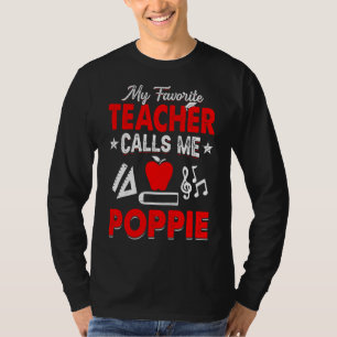 T-shirt Mon Professeur Préféré M'Appelle Poppie Enseigneme