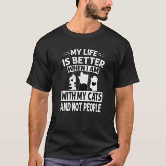 T-shirt Mon Quand je suis avec mes chats et non les gens