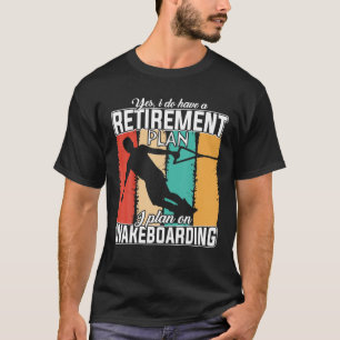T-shirt Mon Régime De Retraite - Je Prévois De Faire Du Wa