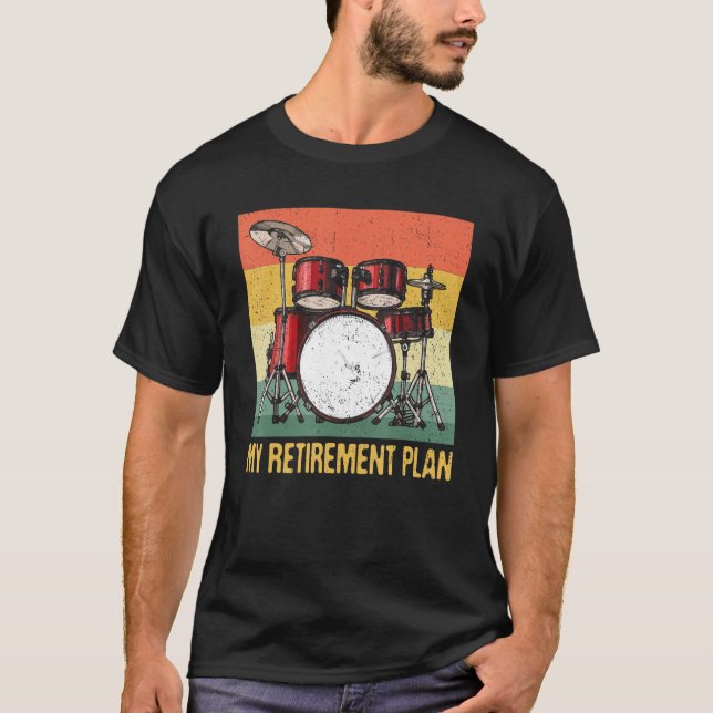 T-shirt Mon Régime De Retraite Tambours Rock Music Drummin (Devant)