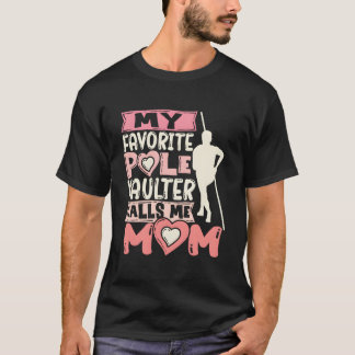 T-shirt Mon sauteur à la perche préféré m'appelle maman Va