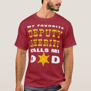 T-shirt Mon Sheriff Adjoint Préféré M'Appelle Papa Fiè