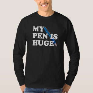 T-shirt Mon stylo est énorme Écrivain Auteur Humour Intel