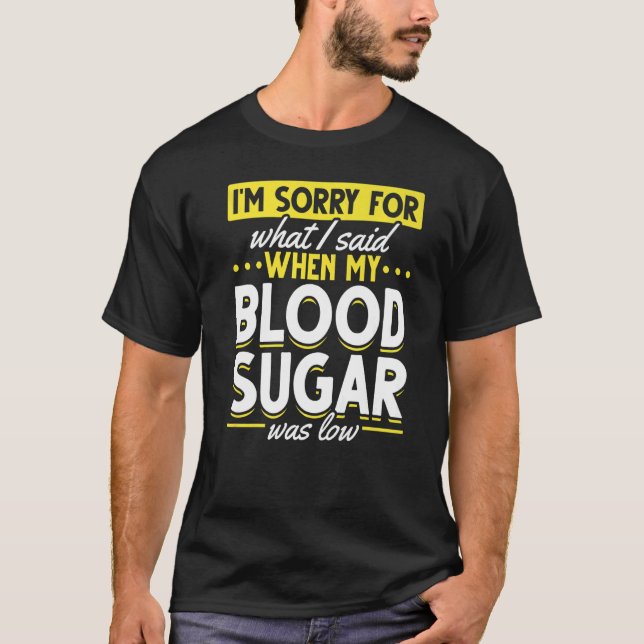 T-shirt Mon Sucre Sanguin Était Faible Sensibilisation Au  (Devant)