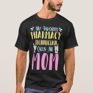 T-shirt Mon Technicien En Pharmacie Préféré Aime La Médeci