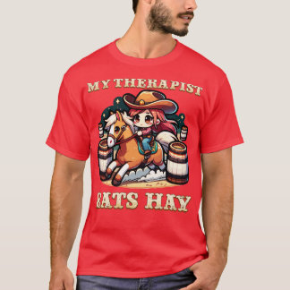 T-shirt Mon Thérapeute Mange Du Poil I Amateurs équestres