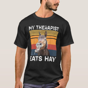 T-shirt Mon Thérapeute Mange Hay Vintage Équitation Pour