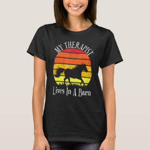 T-shirt Mon Thérapeute Vit Dans Une Ferme De Chevaux Rétro