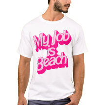 Mon Travail Est Plage - Drôle Citation De Cinéma K