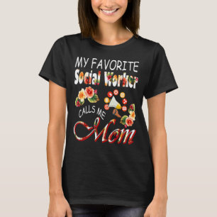 T-shirt Mon Travailleur Social Préféré M'Appelle Maman Fle