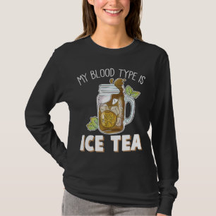 T-shirt Mon Type De Sang Est Le Thé De Glace Drôle Boiss