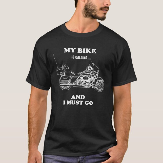 T-shirt Mon vélo appelle et je dois aller pour moto (Devant)