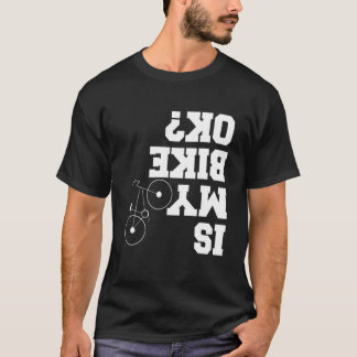 T-shirt Mon Vélo Est-Il OK ? Amoureux de moto moto amusant