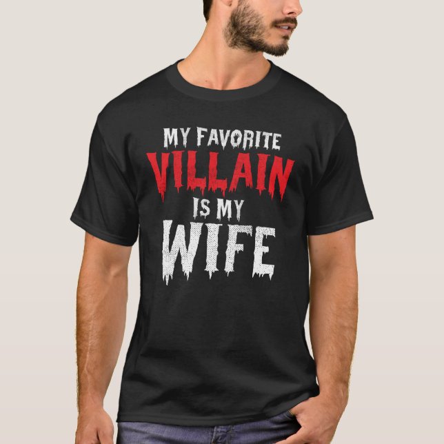 T-shirt Mon Vilain Favori Est Mon Costume Mari Femme (Devant)