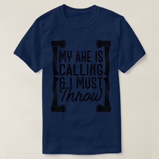 T-shirt Mon X appelle et je dois lancer 2 (Design devant)