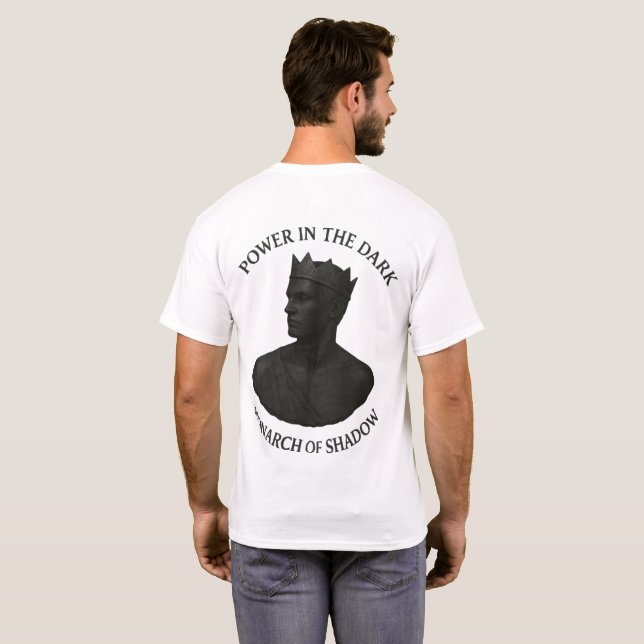 T-shirt Monarch of Shadow – Power in the Dark (Dos entier)