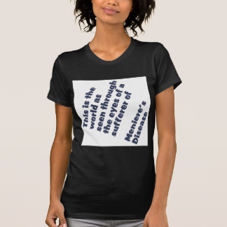 T-shirt monde à travers les yeux de meniere