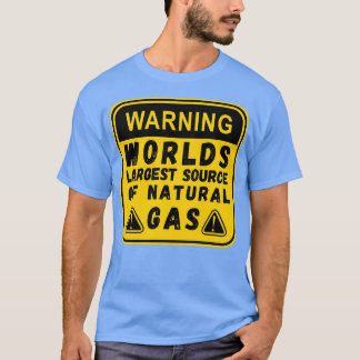 T-shirt Monde La Plus Grande Source De Gaz Naturel Drôle D