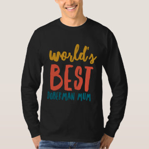 T-shirt Monde meilleur Doberman maman