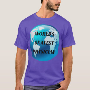 T-shirt monde okayest médecin 3