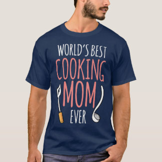 T-shirt Mondes Meilleure Cuisine Maman Cuisine Maman Maman