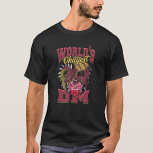 T-shirt Mondes Okayest Dm Dice Et Boardgames