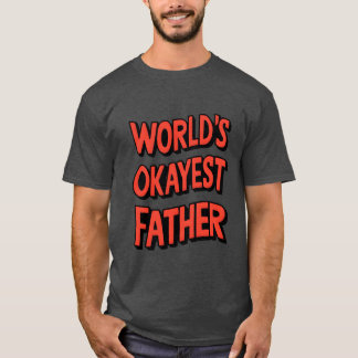 T-shirt Mondes Okayest père garçon