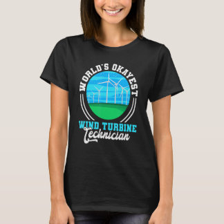 T-shirt Mondes Okayest Wind Turbine Technician Windmill