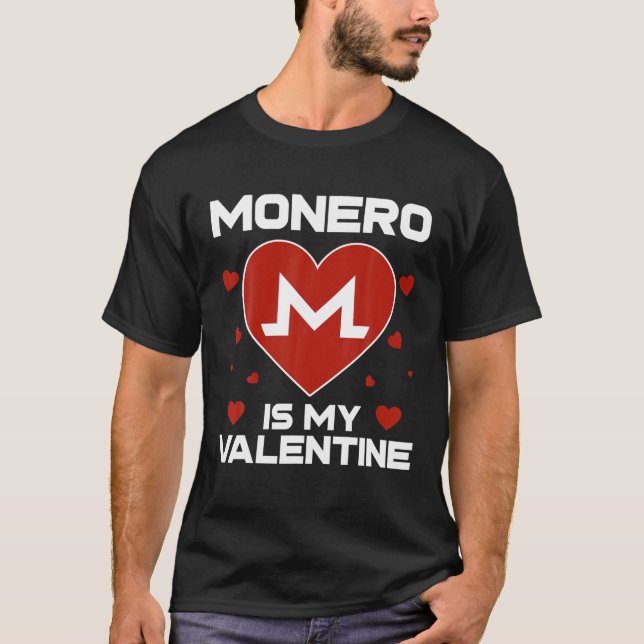 T-shirt Monero Est Ma Pièce Valentine XMR Au Crypto Lune (Devant)
