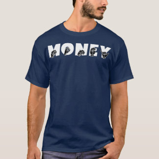 T-shirt MONEY ASL Sign Language Design