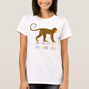 T-shirt Monkey See Shirt