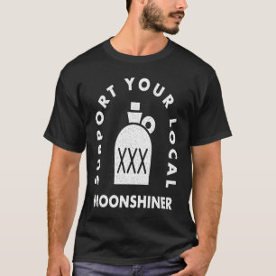 T-shirt Monshine pour les lunes locales et les buveurs