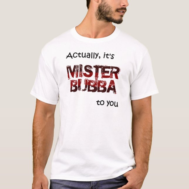 T-shirt MONSIEUR Bubba (Devant)