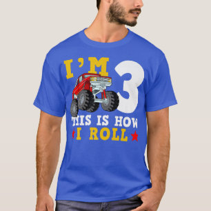 T-shirt Monster Truck IM 3 Voici comment je roule Annivers