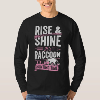 T-shirt Monter et briller C'est Raccoon temps de chasse