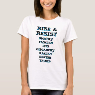 T-shirt Monter et résister   Anti Donald Trump