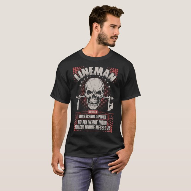 T-shirt Monteur de lignes employant un diplôme d'études (Devant entier)