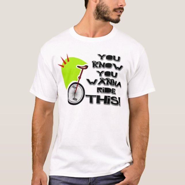T-shirt Montez ce monocycle (Devant)