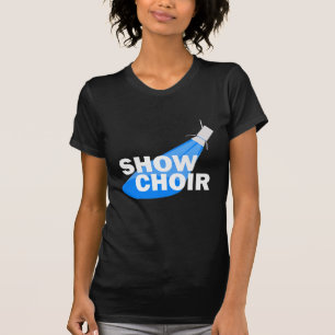 T-shirt Montrez le choeur