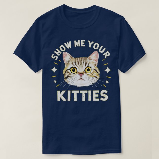 T-shirt montrez-moi vos chatons (Design devant)